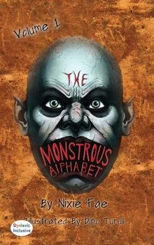 Hardcover The Monstrous Alphabet Book