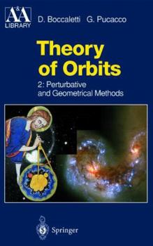 Theory of Orbits - Book  of the Astronomy and Astrophysics Library