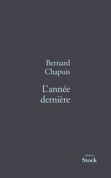 Paperback L Annee Derniere [French] Book