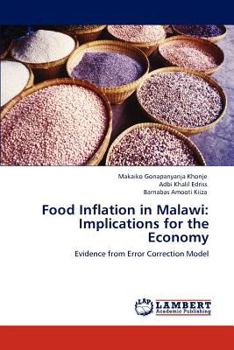 Paperback Food Inflation in Malawi: Implications for the Economy Book