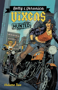 Paperback Betty & Veronica: Vixens Vol. 2 Book