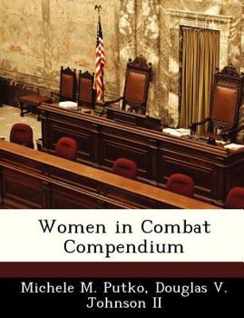 Women in Combat Compendium