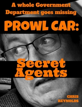 Paperback Prowl Car: Secret Agents Book