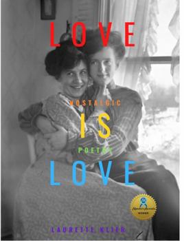 Paperback Love Is Love: Picture Book for Gay and Lesbian (LGBTQ) People with Dementia (NANA'S BOOKS) Book