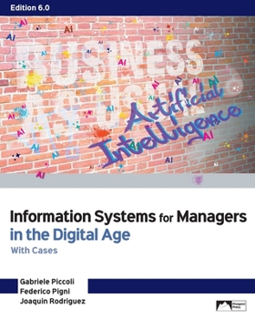 Paperback Information Systems for Managers in the Digital Age: With Cases Book