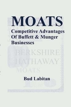 Paperback Moats: The Competitive Advantages of Buffett and Munger Businesses Book