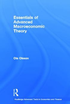 Hardcover Essentials of Advanced Macroeconomic Theory Book