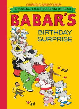 Hardcover Babar's Birthday Surprise Book