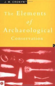 Paperback Elements of Archaeological Conservation Book