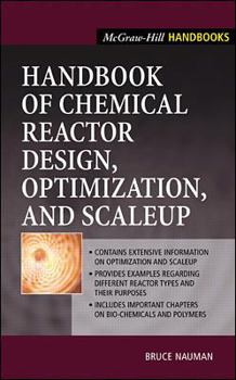 Hardcover Handbook of Chemical Reactor Design, Optimization, and Scaleup Book