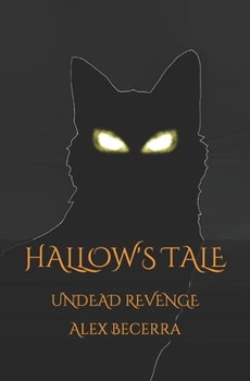 Hallow's Tale: Undead Revenge
