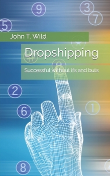 Paperback Dropshipping: Successful without ifs and buts Book