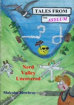 Paperback Tales from the Asylum, Nerd Valley Uncovered Book