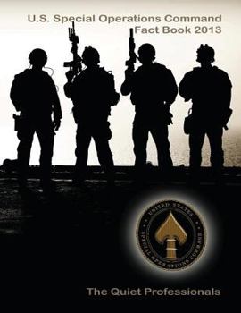Paperback U.S. Special Operations Command Fact Book 2013 Book