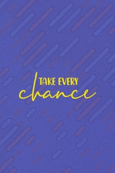 Paperback Take Every Chance: All Purpose 6x9 Blank Lined Notebook Journal Way Better Than A Card Trendy Unique Gift Purple Texture Vaporwave Book