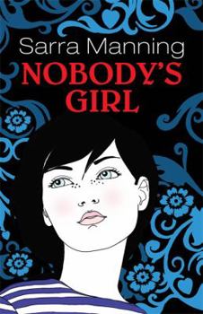 Paperback Nobody's Girl. Sarra Manning Book