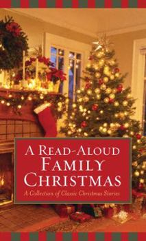 Paperback A Read-Aloud Family Christmas: A Collection of Classic Christmas Stories Book
