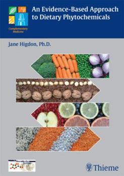 Hardcover An Evidence-Based Approach to Dietary Phytochemicals Book