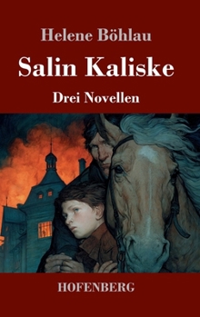 Salin Kaliske: Drei Novellen (German Edition)