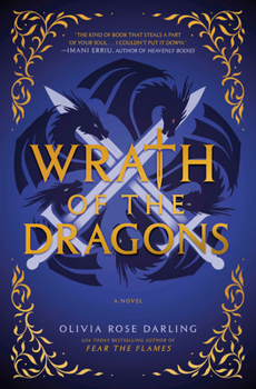 Wrath of the Dragons - Book #2 of the Fear the Flames