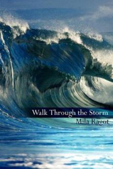 Paperback Walk Through the Storm Book