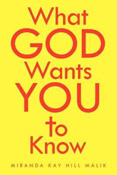 Paperback What God Wants You To Know Book