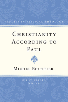 Paperback Christianity According to Paul Book