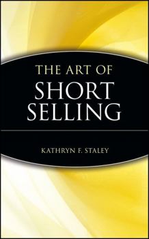 The Art of Short Selling (A Marketplace Book) - Book  of the A marketplace book