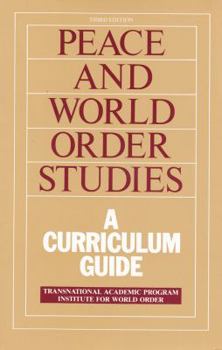 Paperback Peace and World Order Studies: A Curriculum Guide Book