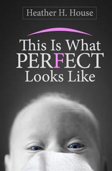 Paperback This Is What Perfect Looks Like Book