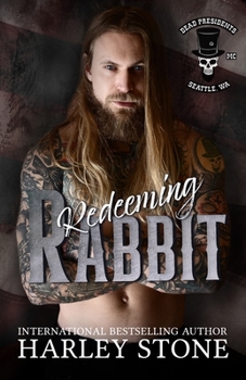 Paperback Redeeming Rabbit: Military MC romance, interconnected standalone Book
