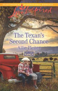 The Texan's Second Chance - Book #3 of the Blue Thorn Ranch