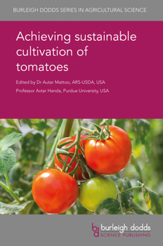 Hardcover Achieving Sustainable Cultivation of Tomatoes Book