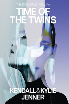 Paperback Time of the Twins: The Story of Lex and Livia Book