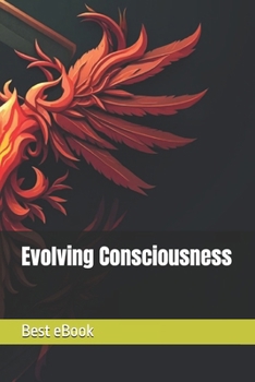 Paperback Evolving Consciousness Book