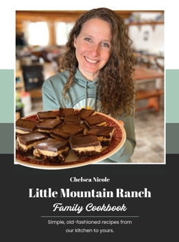 Hardcover Little Mountain Ranch Family Cookbook Book