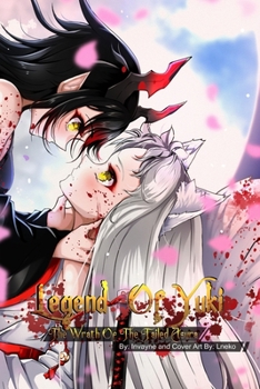 Legend Of Yuki: The Wrath Of The Tailed Asura