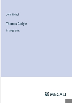 Paperback Thomas Carlyle: in large print Book