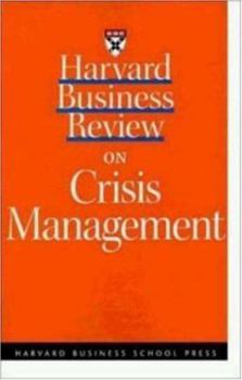Paperback Harvard Business Review on Crisis Management Book