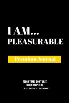 Paperback I Am Pleasurable: Premium Journal Book