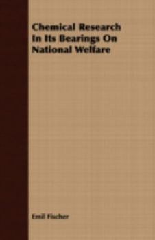 Paperback Chemical Research in Its Bearings on National Welfare Book