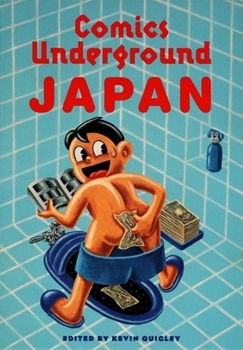 Paperback Comics Underground -- Japan: A Manga Anthology Book