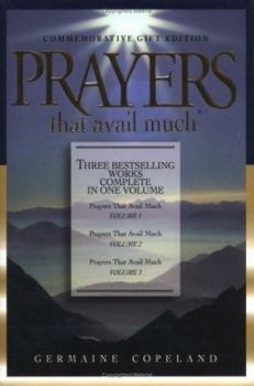 Hardcover Prayers That Avail Much Commemorative Gift Edition: Vol. I, II, III Combined Book