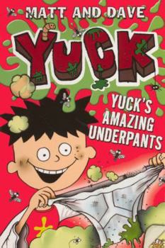 Library Binding Yuck's Amazing Underpants Book