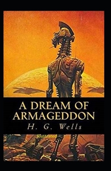 Paperback A Dream of Armageddon Illustrated Book