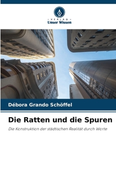 Paperback Die Ratten und die Spuren [German] Book