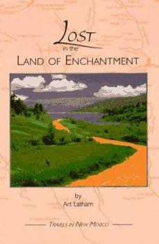 Paperback Lost in the Land of Enchantment Book