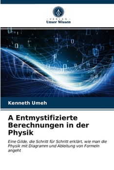 Paperback A Entmystifizierte Berechnungen in der Physik [German] Book