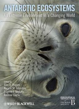 Hardcover Antarctic Ecosystems: An Extreme Environment in a Changing World Book