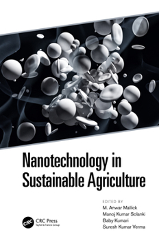 Hardcover Nanotechnology in Sustainable Agriculture Book
